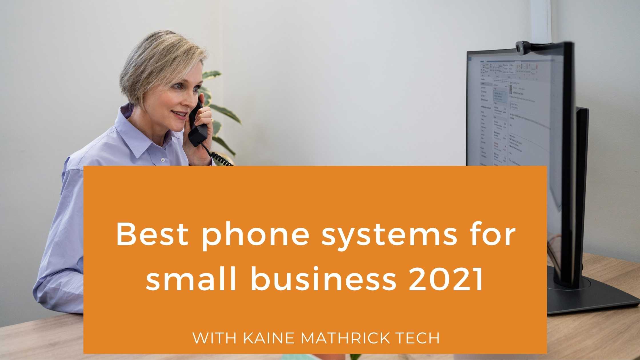 Best phone systems for small business 2021