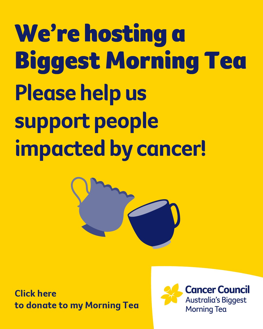 Biggest Morning Tea Cancer Council 2021