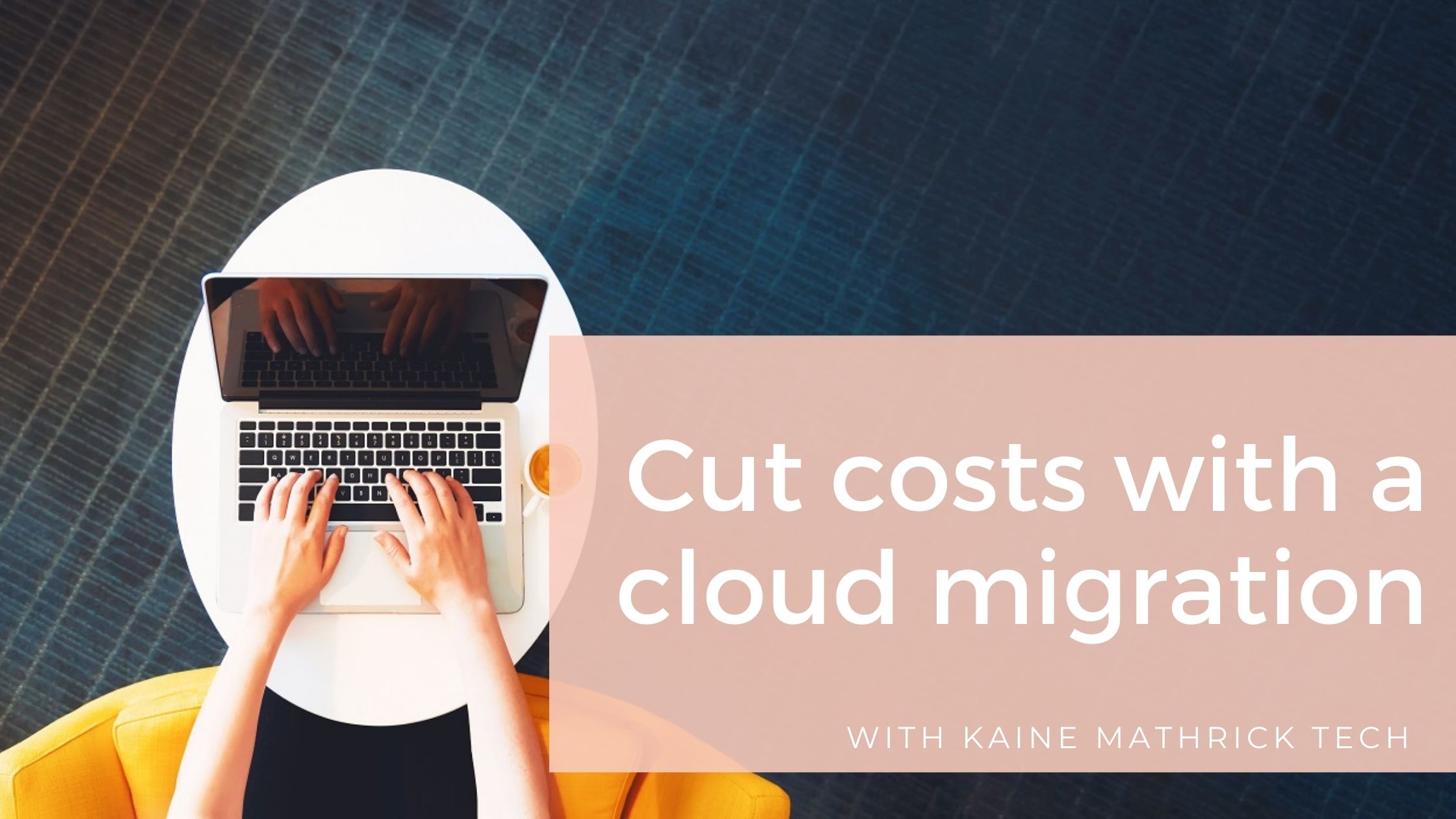 Cutting Costs With Cloud Migration