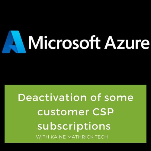 Deactivation of some customer CSP subscriptions