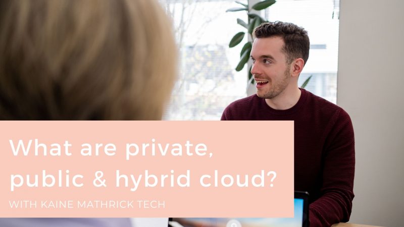 What Are Private, Public, And Hybrid Cloud Services